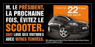 Publicité Sixt qui utilise le buzz atour de Hollande et Gayet