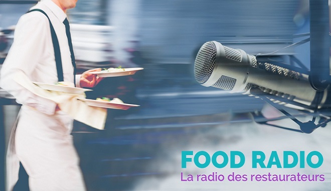 food-radio-la-radio-des-restaurateurs